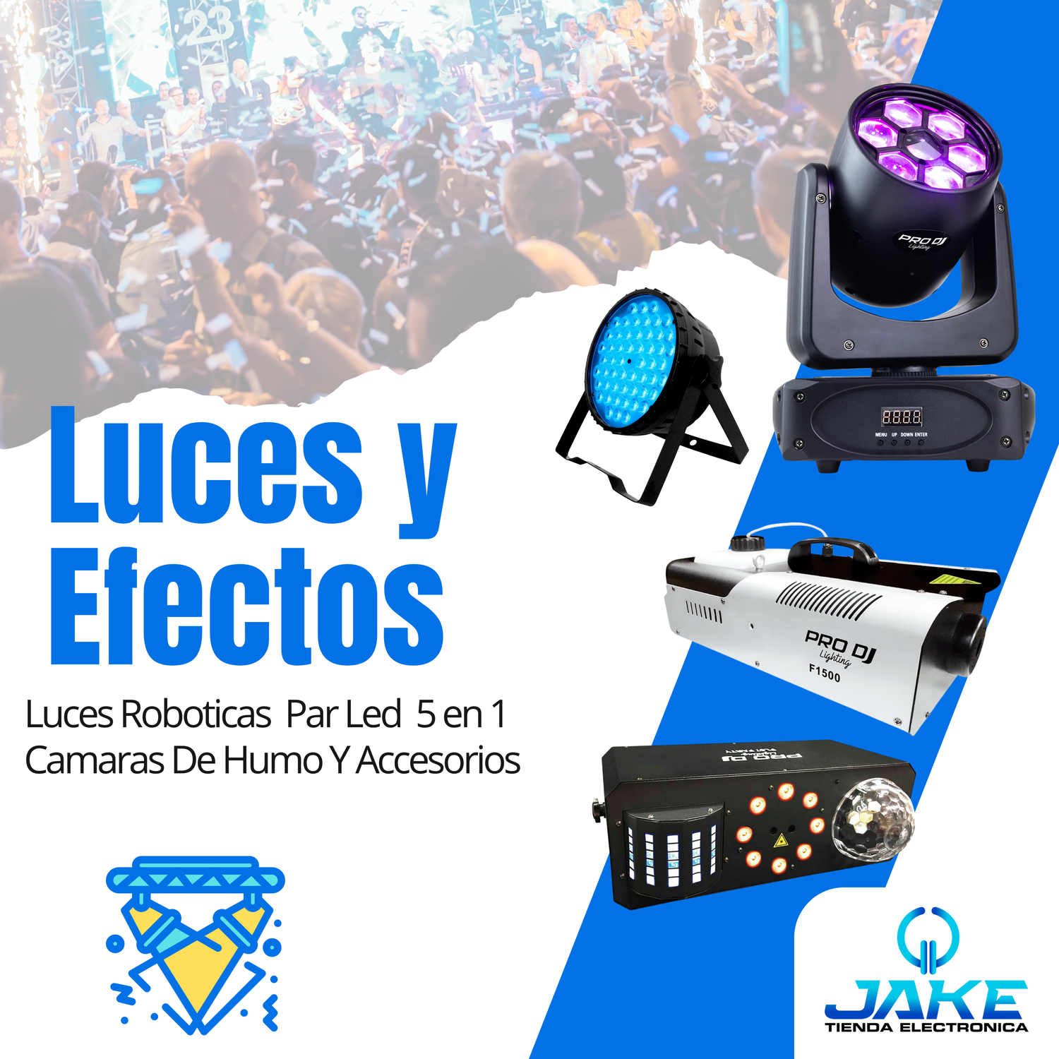 Luces y Efectos